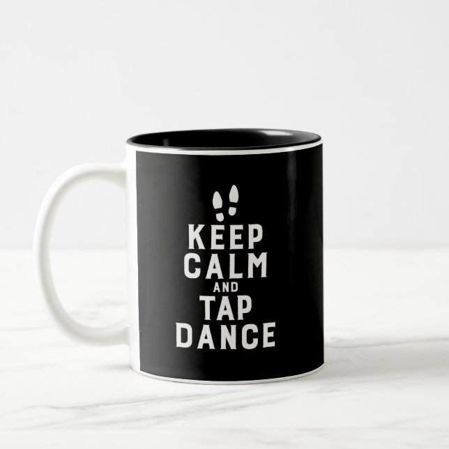 Tasse 2 Couleurs Keep Calm and Tap Dance Funny Dancing Dancer (Gauche)