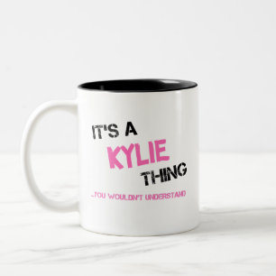 Tasse 2 Couleurs Kylie Thing Vous ne comprendriez pas le nom