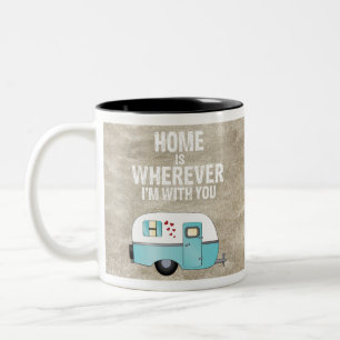 Tasse 2 Couleurs La maison est où je suis avec toi