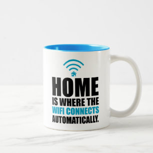 Tasse 2 Couleurs La maison est où le Wi-Fi se relie automatiquemen