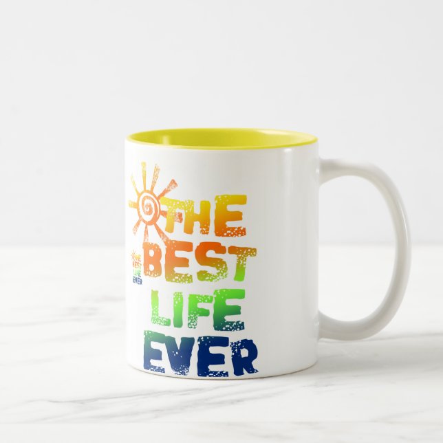 TASSE 2 COULEURS LA MEILLEURE VIE JAMAIS (Droit)