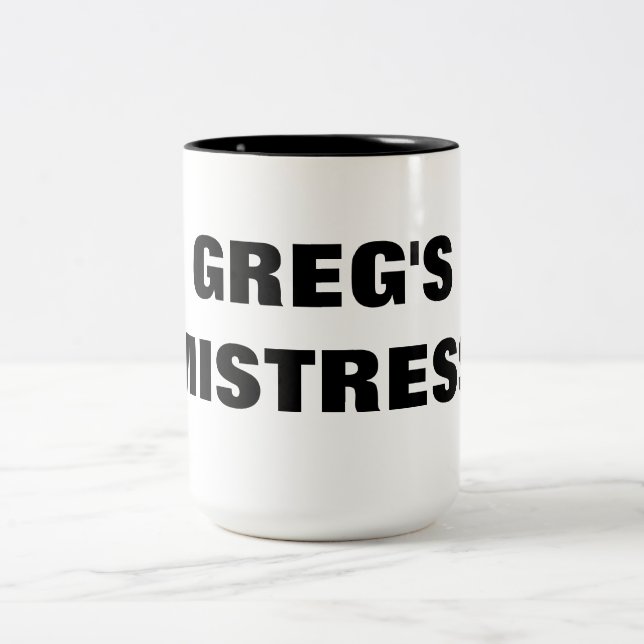 TASSE 2 COULEURS LA MISTRESSE DE GREG (Centre)