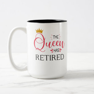 Tasse 2 Couleurs La reine a mis à la retraite des femmes drôles en 