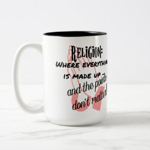Tasse 2 Couleurs La religion - où tout est inventé.
