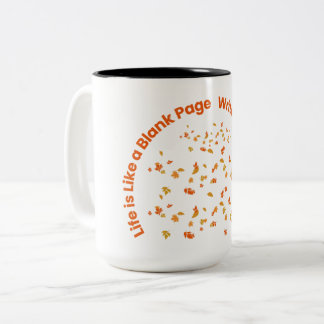 Tasse 2 Couleurs La vie est comme une page vide | Guillemet inspira