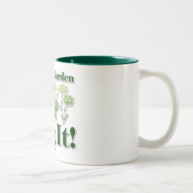 Tasse 2 Couleurs La vie est un jardin (Droit)