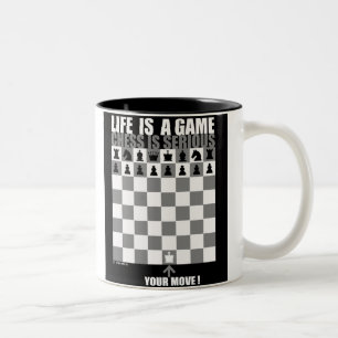 Tasse 2 Couleurs La vie est un jeu, échecs est sérieuse (c), la vie