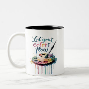 Tasse 2 Couleurs "Laissez couler vos couleurs" Artiste Inspirationn