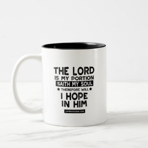 Tasse 2 Couleurs Lamentations 3:24 Le Seigneur est mes Partages Cit