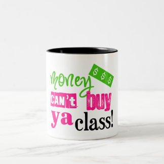 Tasse 2 Couleurs L'argent ne peut pas acheter la classe de ya