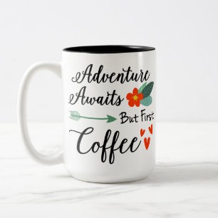 Tasse 2 Couleurs L'aventure attend la première boug de motivation a