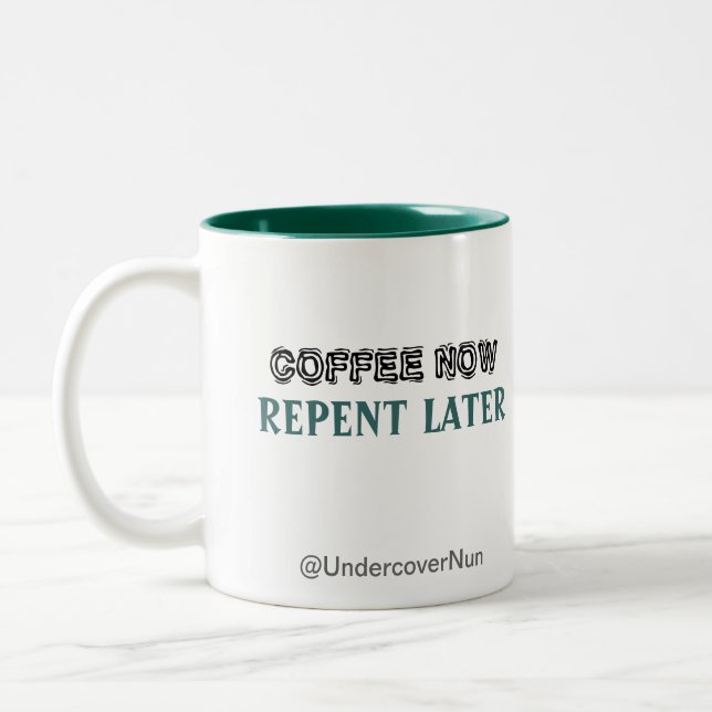 Tasse 2 Couleurs Le café maintenant //se repentissent plus tard (Gauche)