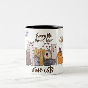 Tasse 2 Couleurs Le chat mignon Doodle  chaque vie devrait avoir