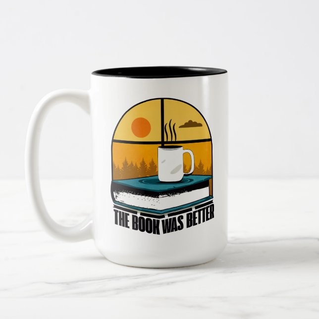 Tasse 2 Couleurs Le livre était meilleur (Gauche)