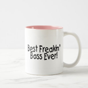 Tasse 2 Couleurs Le meilleur patron de Freakin jamais