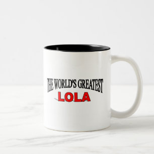 Tasse 2 Couleurs Le plus grand Lola du monde
