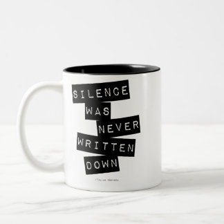 Tasse 2 Couleurs Le silence n'a jamais été écrivé...