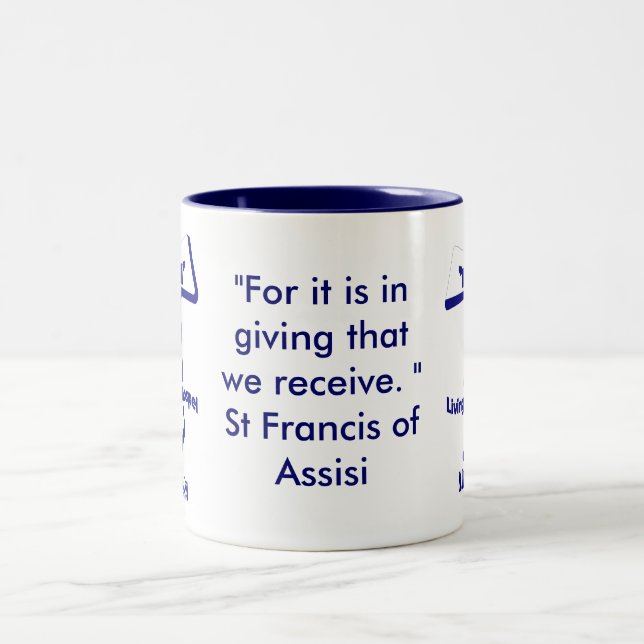 Tasse 2 Couleurs Le St Francis de la citation d'Assisi (Centre)