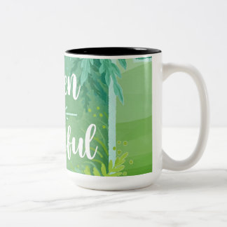 Tasse 2 Couleurs Le vert est paisible