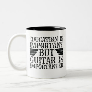 Tasse 2 Couleurs L'Éducation Est Importante, Mais La Guitare Est Im