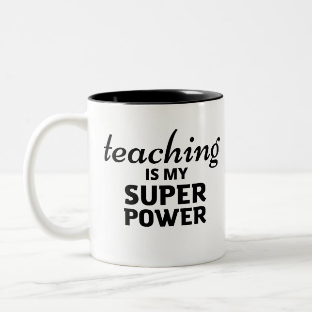 Tasse 2 Couleurs L'enseignement est ma superpuissance (Gauche)