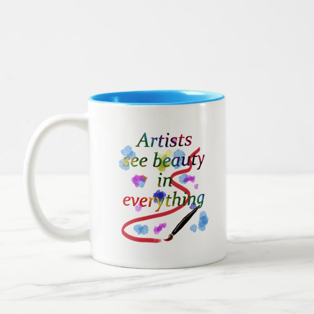 Tasse 2 Couleurs Les artistes voient la beauté dans tout (Gauche)