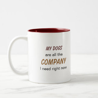 Tasse 2 Couleurs Les chiens sont des sociétés