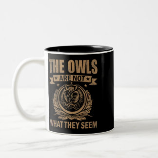 Tasse 2 Couleurs Les Chouettes Ne Sont Pas Ce Qu'Ils Semblent Drôle