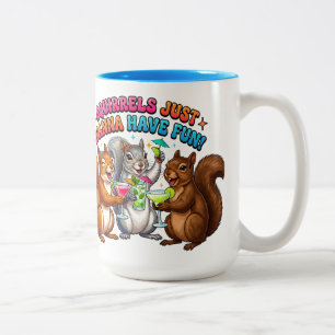 Tasse 2 Couleurs Les écureuils veulent juste s'amuser!