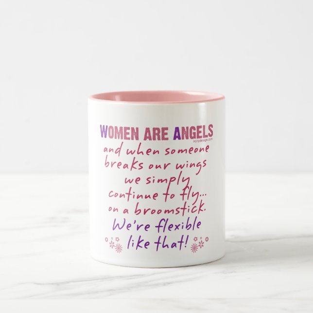 Tasse 2 Couleurs Les femmes sont des anges (Centre)