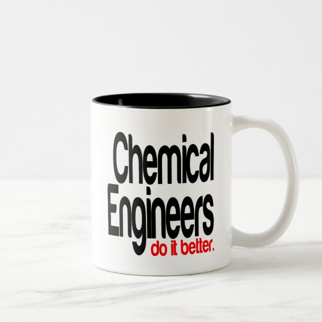 Tasse 2 Couleurs Les Ingénieurs Chimiques Le Font Mieux (Droit)