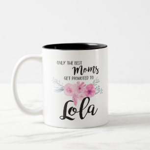 Tasse 2 Couleurs Les meilleures mamans obtiennent favorisées à Lo