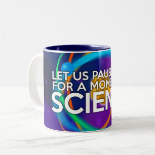 TASSE 2 COULEURS LET US PAUSE NOW