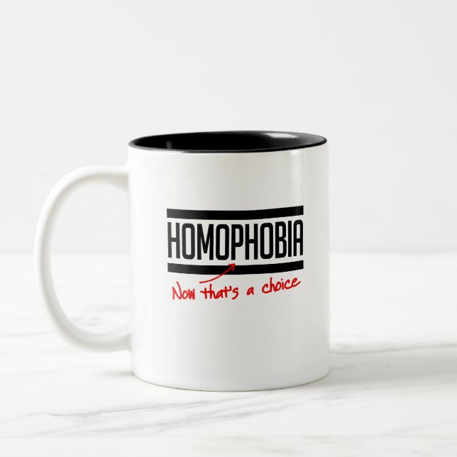 Tasse 2 Couleurs L'homophobie est un choix (Gauche)