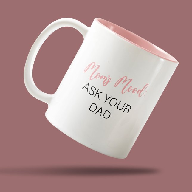 Tasse 2 Couleurs L'humeur de maman drôle (Créateur téléchargé)