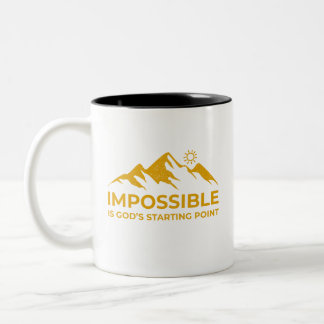 Tasse 2 Couleurs L'Impossible est le point de départ de Dieu, l'ins