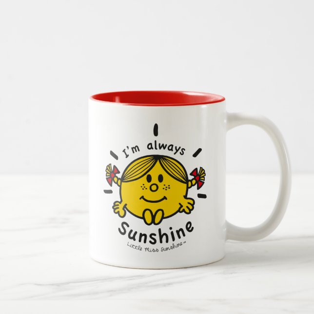 Tasse 2 Couleurs Little Miss Sunshine | Je suis toujours ensoleillé (Droit)