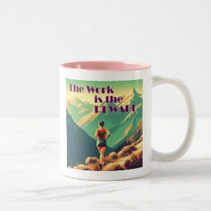 Tasse 2 Couleurs L'Oeuvre Est La Récompense Femme Runner Mountains