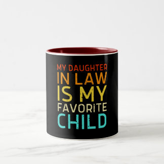 Tasse 2 Couleurs ma belle-fille est mon enfant préféré