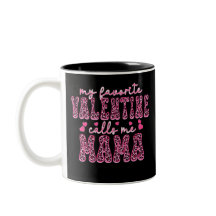 Ma valentine préférée m'appelle cadeau maman pour 