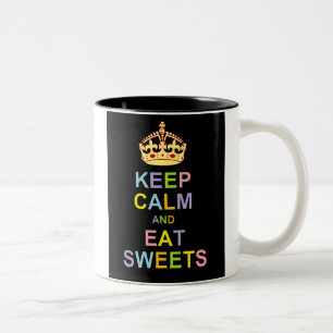 Tasse 2 Couleurs Maintenez calme et mangez les bonbons