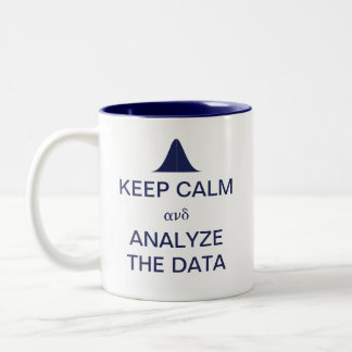 Tasse 2 Couleurs Maintenir le calme et analyser les statistiques de