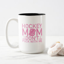 Maman de hockey ne pique pas avec moi drôle fille 