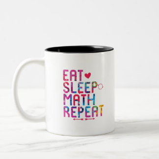 Tasse 2 Couleurs Mangez des mathématiques du sommeil Répétez des ma