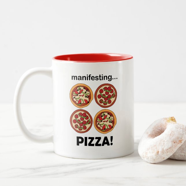 Tasse 2 Couleurs Manifesting Pepperoni Pizza  (Avec donut)
