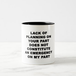 Tasse 2 Couleurs Manque de planification