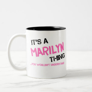 Tasse 2 Couleurs Marilyn, tu ne comprendrais pas T-Shirt