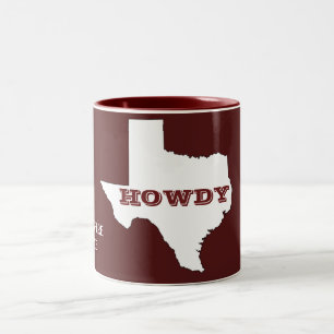 Tasse 2 Couleurs Maroon Custom Text Texas Plan Howdy Texan