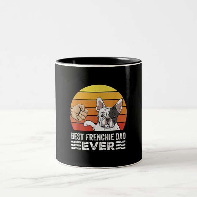 Tasse 2 Couleurs Meilleur Frenchie Papa Ever Papa French Bulldog Ca (Centre)