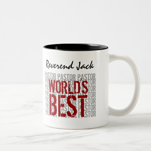 Tasse 2 Couleurs Meilleur PASTEUR du monde Nom personnalisé B29H (Droit)